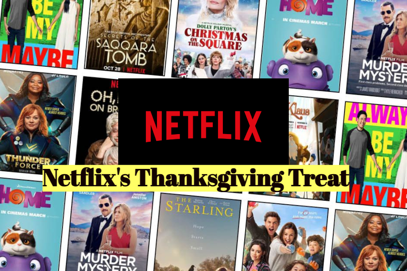 Netflix's Thanksgiving Treat