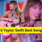 Taylor Swift's Sonic Odyssey: Unveiling the Top 5 Best Songs