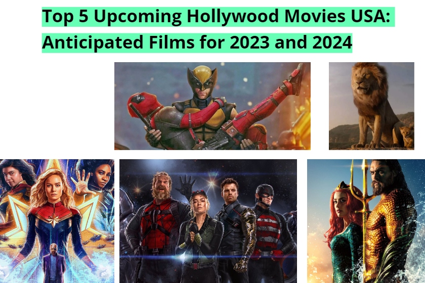 Top 5 Upcoming Hollywood Movies USA