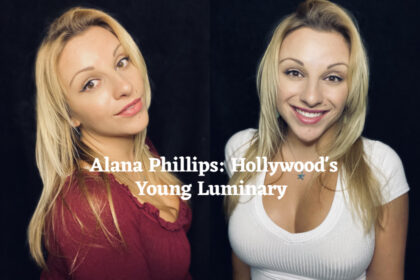Alana Phillips_ Hollywood's Young Luminary