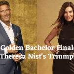 Golden Bachelor Finale: Theresa Nist's Triumph